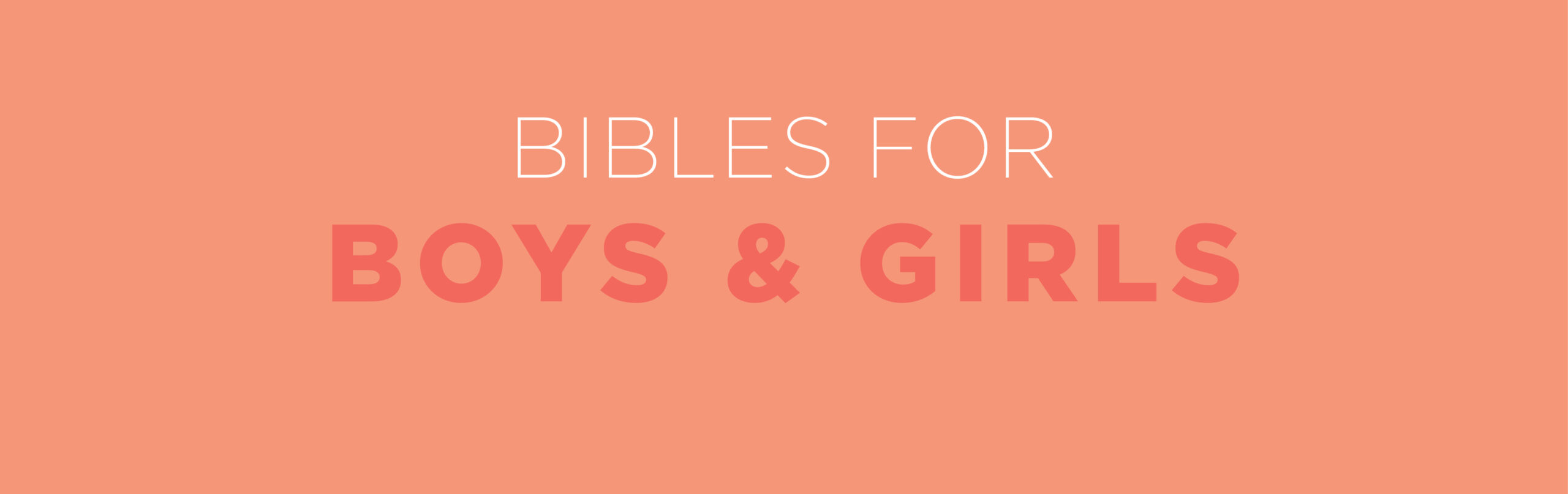 bibles for boys and girls header