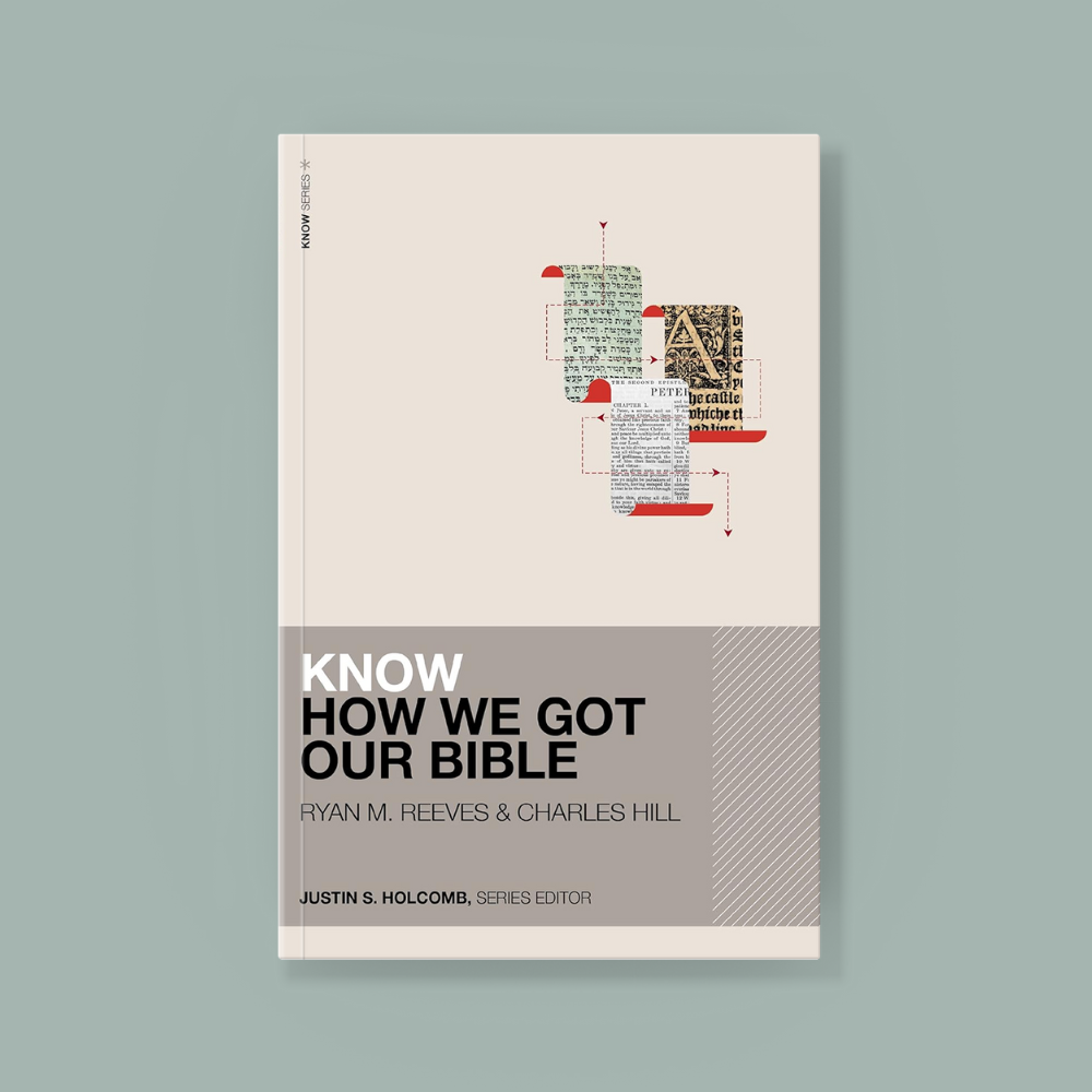 Know How We Got Our Bible