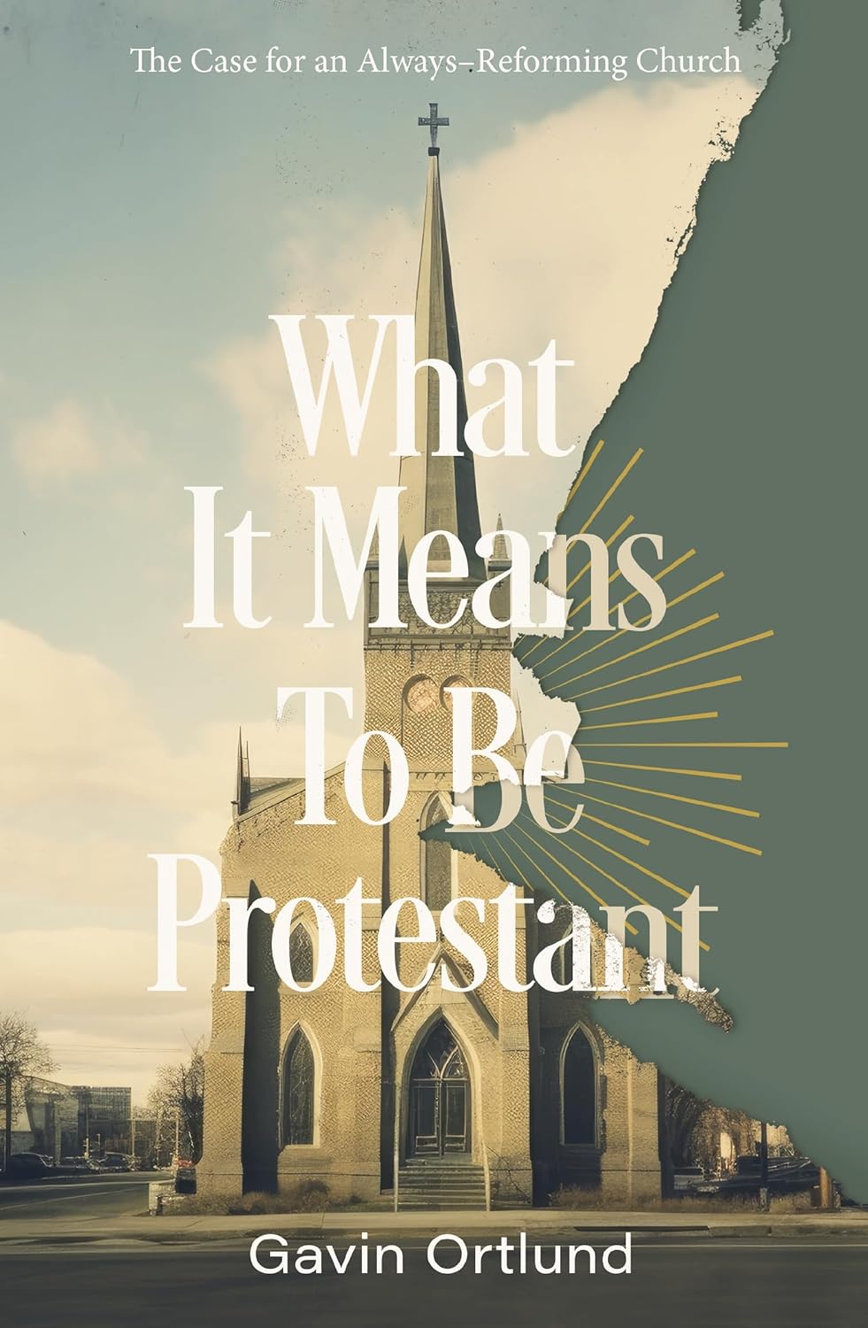 What-it-Means-to-Be-Protestant